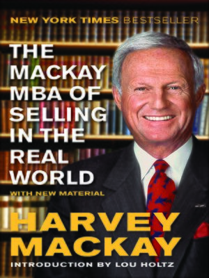 cover image of The Mackay MBA of Selling in the Real World